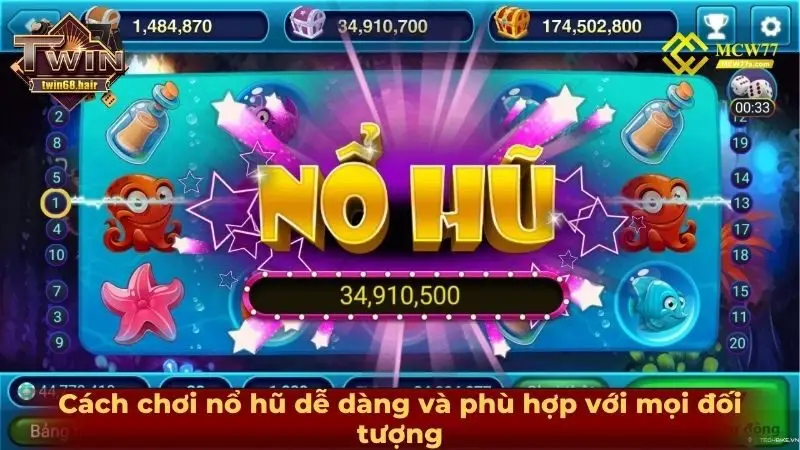Nổ hũ TWIN68 - Cơ hội đổi đời cho bet thủ ngàn năm có một 4 Cách chơi nổ hũ dễ dàng và phù hợp với mọi đối tượng